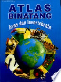 Image of Atlas Binatang 4 : Aves dan Invertebrata