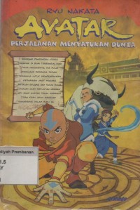 Image of Avatar : Perjalanan Menyatukan Dunia