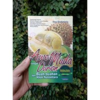 Image of Awet Muda dengan Durian dan Buah-Buahan Khas Nusantara