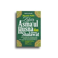Image of Bacaan Rutin Zikir Asmaul Husna dan Shalawat