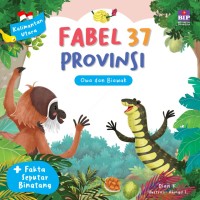 Image of Fabel 37 Provinsi : Kalimantan Utara - Owa dan Biawak