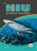 Hiu : Si Raja Lautan