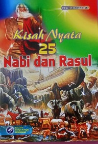 Image of Kisah Nyata 25 Nabi dan Rasul