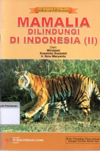 Image of Mamailia Dilindungi di Indonesia (II)
