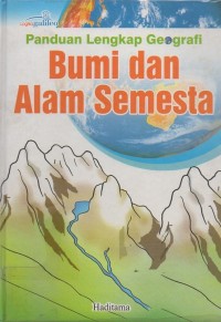 Image of Panduan Lengkap Geografi : Bumi dan Alam Semesta