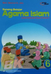 Image of Senang Belajar Agama Islam SDJilid 6 untuk SD Kelas 6