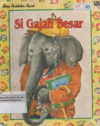 Image of Si Gajah Besar